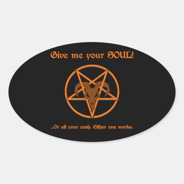 Sticker Ovale Soul Cash Pentacle Satanic Dark Humour chèvre (Devant)