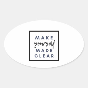 Sticker Ovale Soyez clair