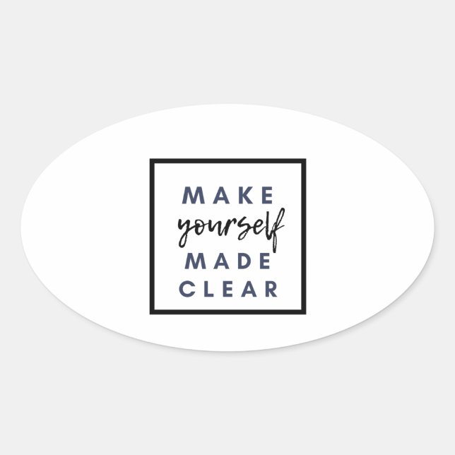 Sticker Ovale Soyez clair (Devant)