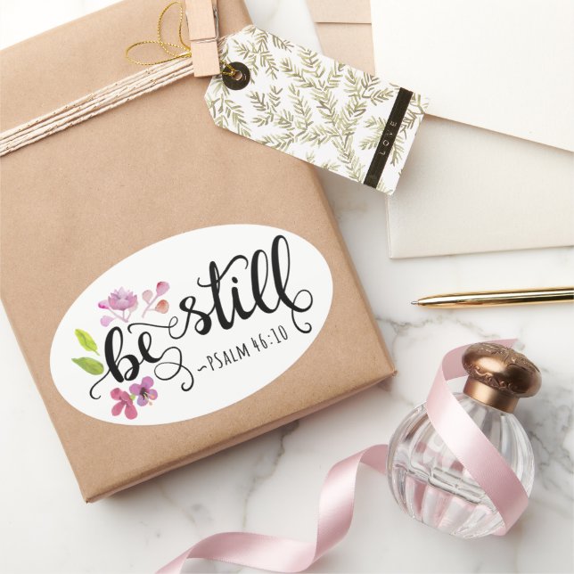 Sticker Ovale Soyez Toujours - Psaume 46:10 (Cadeaux)