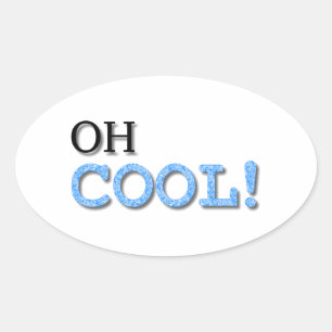 Sticker Ovale Texte Cool
