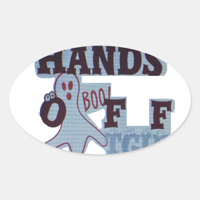 Sticker Ovale TGIF Hakuna Matata mains off Boo Drôle Visage (Devant)