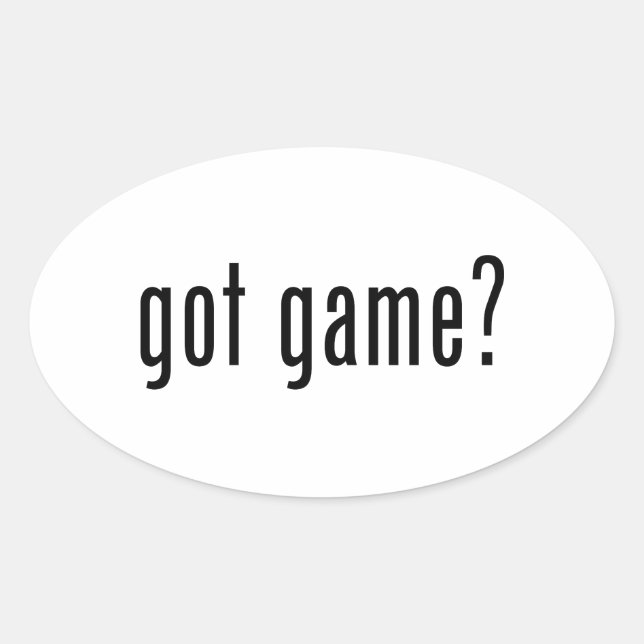Sticker Ovale tu as du jeu ? (Devant)