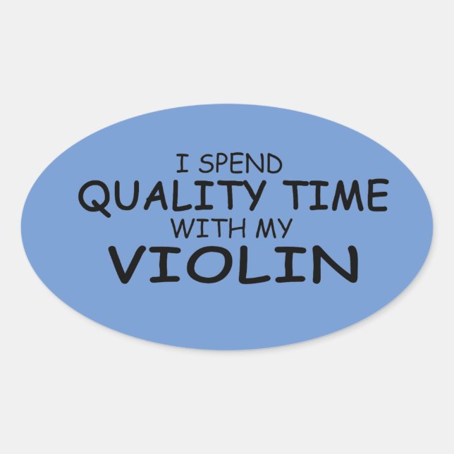 Sticker ovale Violon Temps Qualité (Devant)
