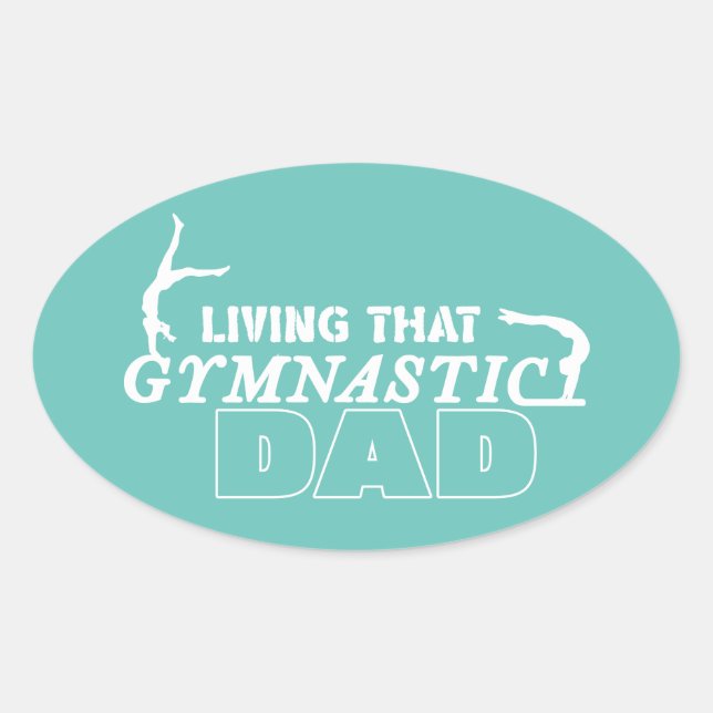 Sticker Ovale Vivant Cette Gymnastique Papa, Gymnastique Lover (Devant)