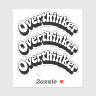 Sticker Overthinker