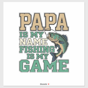 Sticker Papa la pêche est mon jeu Conception de chemise vi