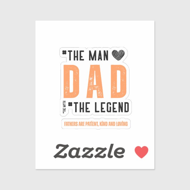 Sticker "Papa : L'homme, la légende - Fête des pères profo (Feuille)