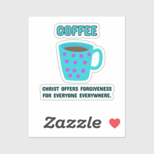Sticker Pardon chrétien du café