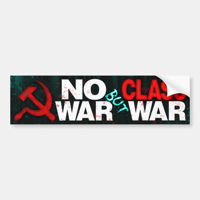 Sticker pare-chocs "No War but Class War" (Devant)