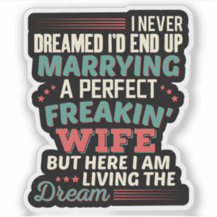 Sticker Parfaite Femme Parfaite Humour Mari