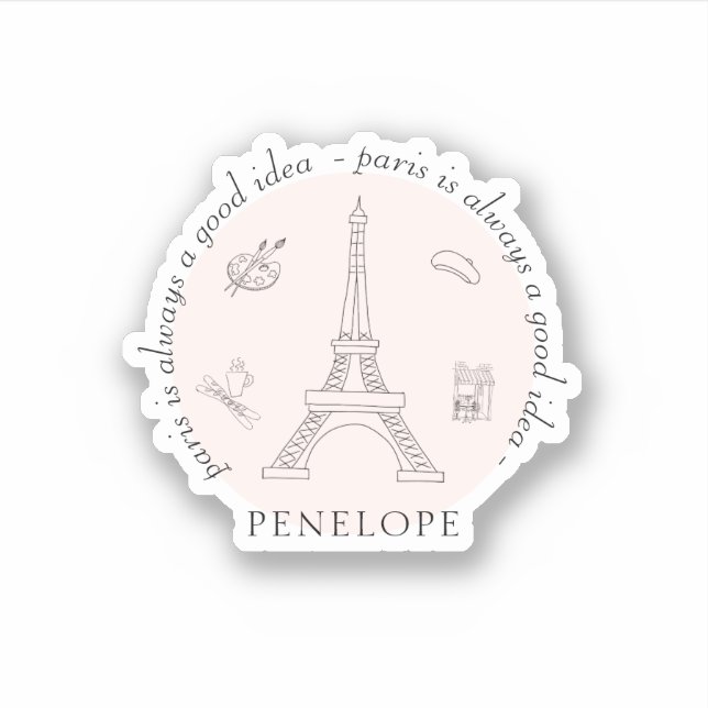 Sticker Paris est toujours une bonne idée mignonne citatio (Devant)