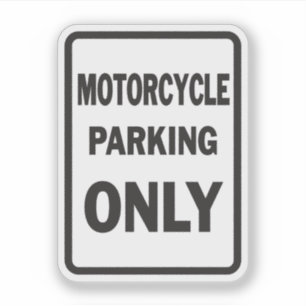 Sticker Parking Moto Seulement drôle