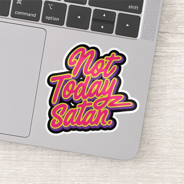 Sticker Pas aujourd'hui Satan (Détail)