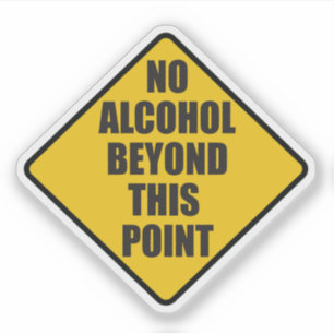 Sticker Pas D'Alcool Au-Delà De Cette Porte De Point