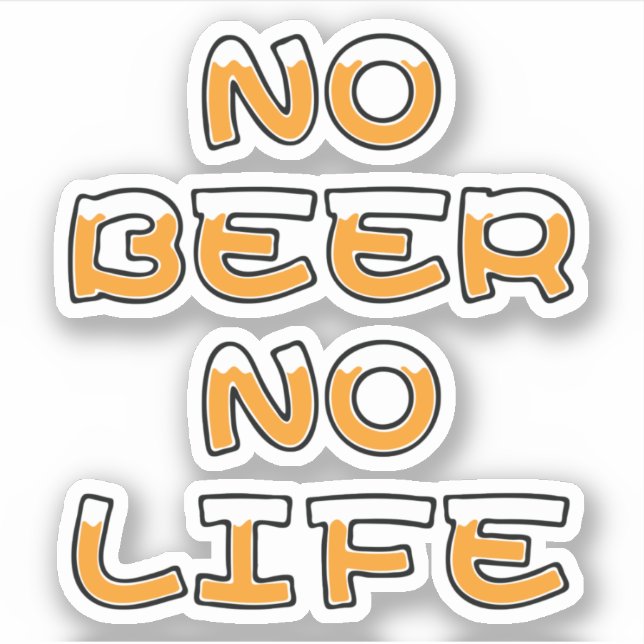 STICKER PAS DE BIÈRE PAS DE VIE (Devant)