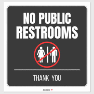 Sticker Pas de cale de vitrine de toilettes publiques