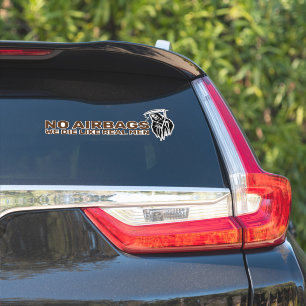 Sticker Pas de coussins gonflables nous mourons comme de v