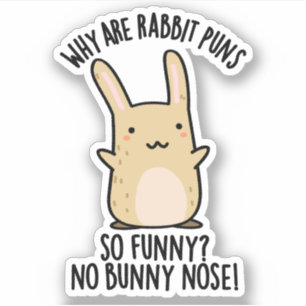 Sticker Pas de nez de lapin Drôles de jeux de mots sur les