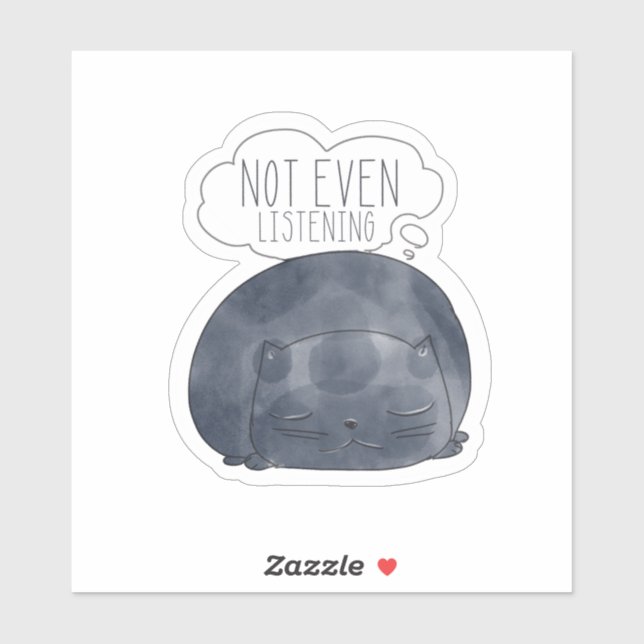 Sticker Pas même d'écouter Kitty (Feuille)