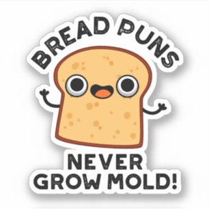 Sticker Pâtes de pain ne jamais pousser Moisissure amusant