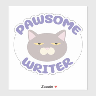 Sticker Pawsome Writer Fun Kitty Caractère Design