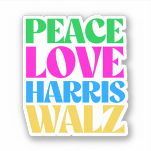 Sticker Peace Love Harris Walz