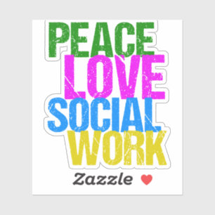 Sticker Peace Love Travail social