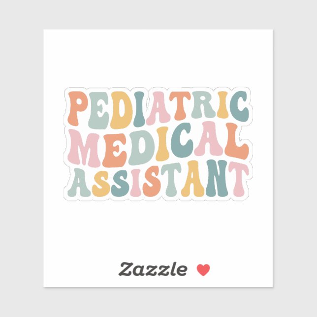 Sticker  Pediatric Medical Assistant (Feuille)