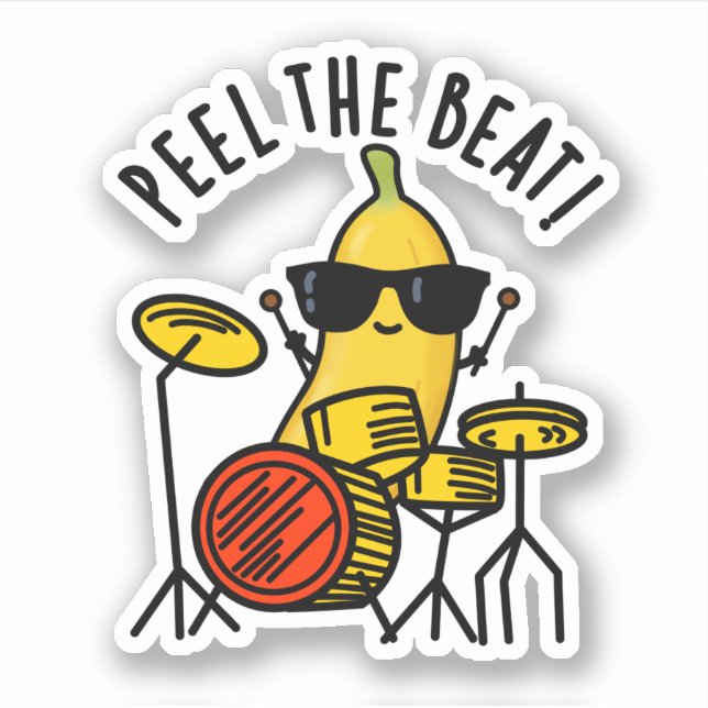 Sticker Peel The Beat Funny Banana Drummer Pun (Devant)