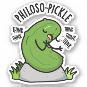 Sticker Philoso pickle drôle Pickle Pun