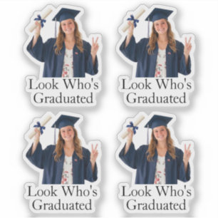 Sticker Photo personnalisé Regardez qui a obtenu son diplô