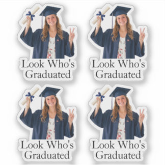 Sticker Photo personnalisé Regardez qui a obtenu son diplô
