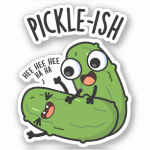 Sticker Pickle Ticklish Drôle Pickle Puns