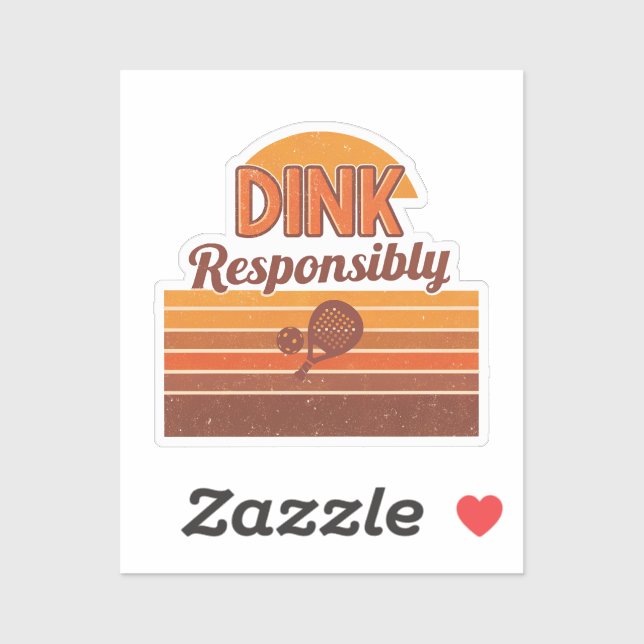 Sticker Pickleball Rétro « Dink Responsibly » (Feuille)
