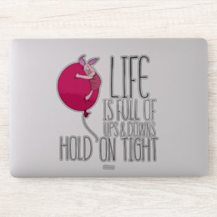Sticker Piglet La vie est pleine d'Ups & Downs