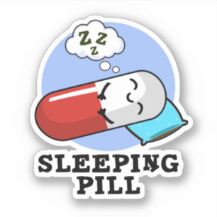 Sticker Pilule de couchage amusant médicament jeu