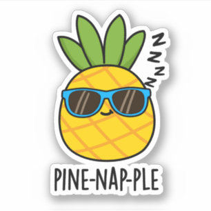 Sticker Pin-nap-ple Funny Fruit Pun à ananas