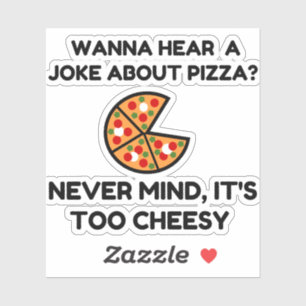 Sticker Pizza Joke