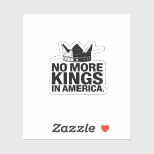 Sticker Plus de rois en Amérique