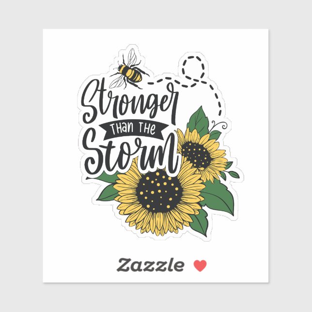 Sticker Plus fort que la tempête. (Feuille)