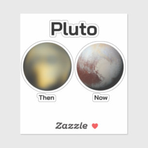 Sticker Pluto : Alors vs maintenant