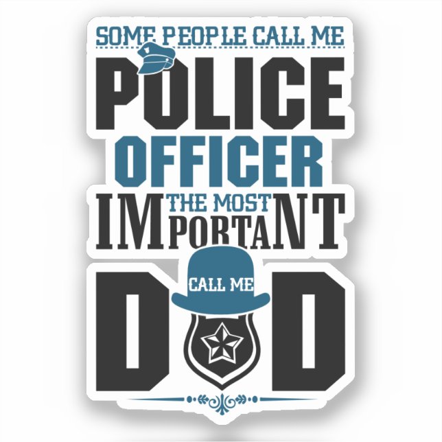 Sticker Police papa | Application de la loi | Cadeaux de F (Recto)