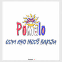 Pomalo – Détente croate avec soleil et arc-en-ciel