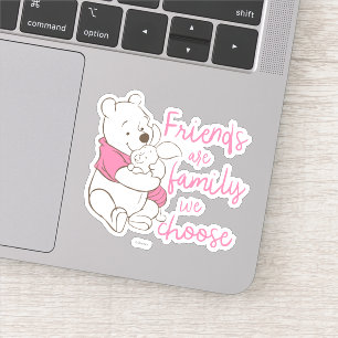 Sticker Pooh & Piglet   Les amis sont la famille que nous 