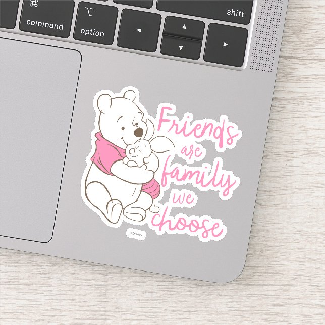 Sticker Pooh & Piglet | Les amis sont la famille que nous  (Détail)