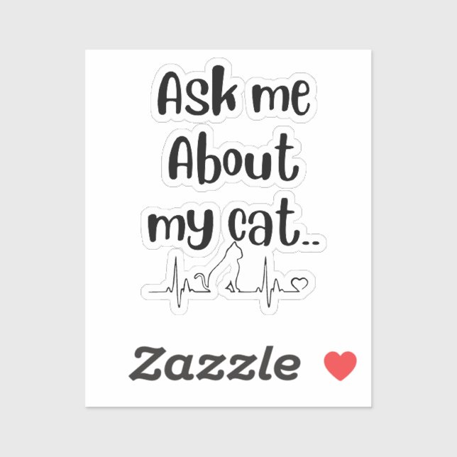 Sticker Posez-moi des questions sur ma dame de chat (Feuille)