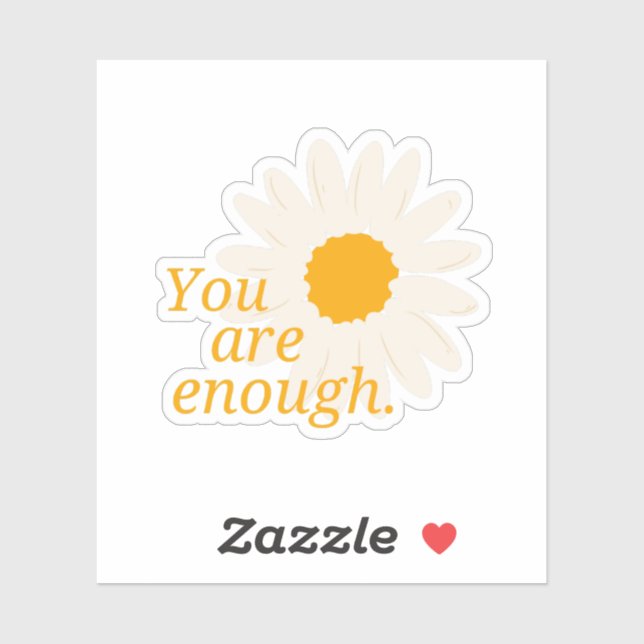 Sticker Positive Vous Êtes Assez - Citations Inspirantes (Feuille)