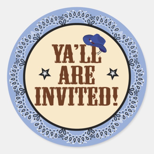 Sticker pour cow-boy - Ya'll Are Invité (Devant)