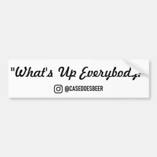 Sticker pour pare-chocs "What's Up tout le monde"